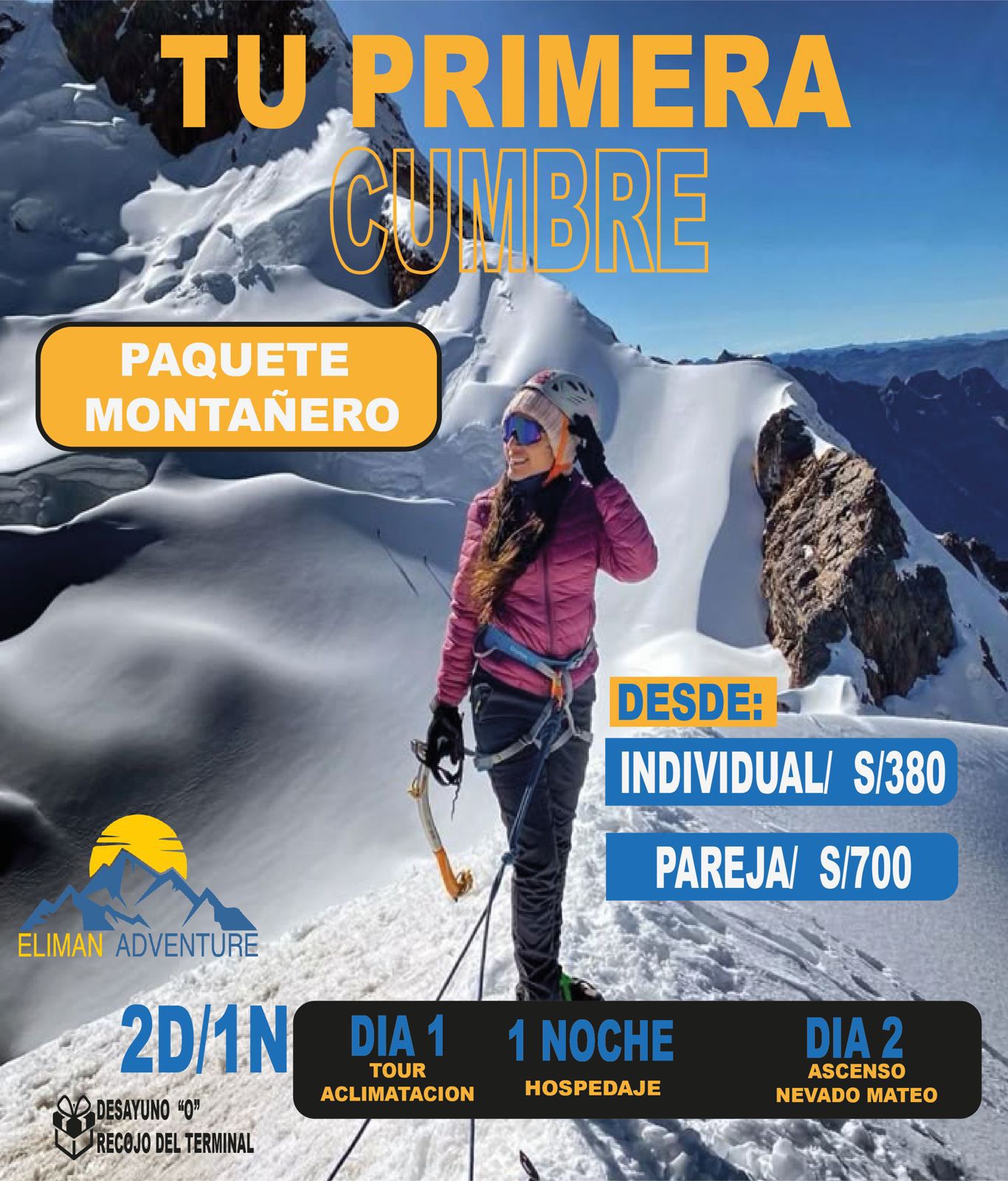 PAQUETE MONTAÑERO NEVADO MATEO