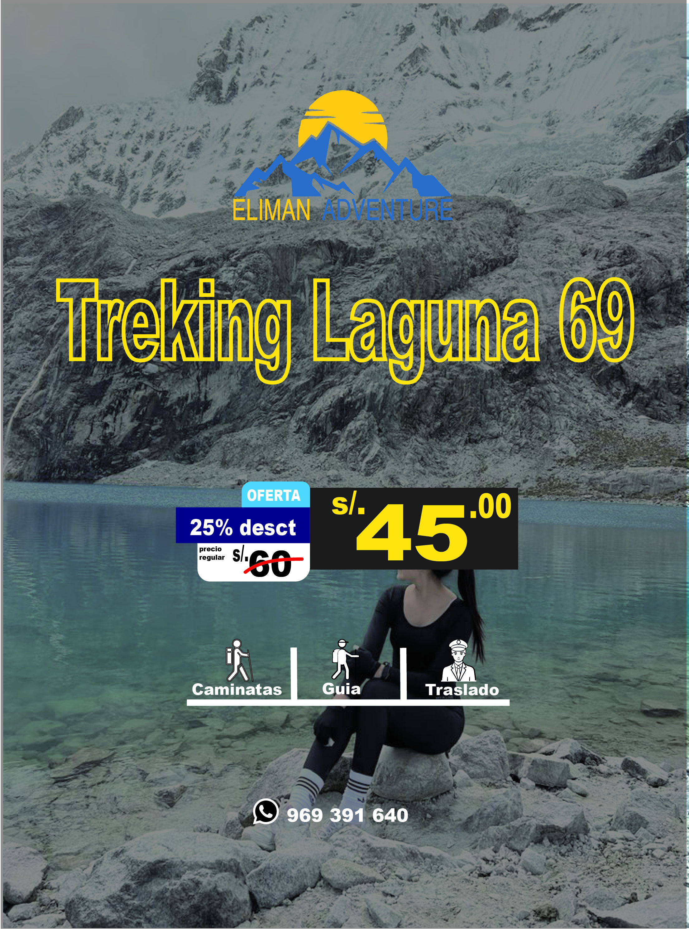 TREKING LAGUNA 69 